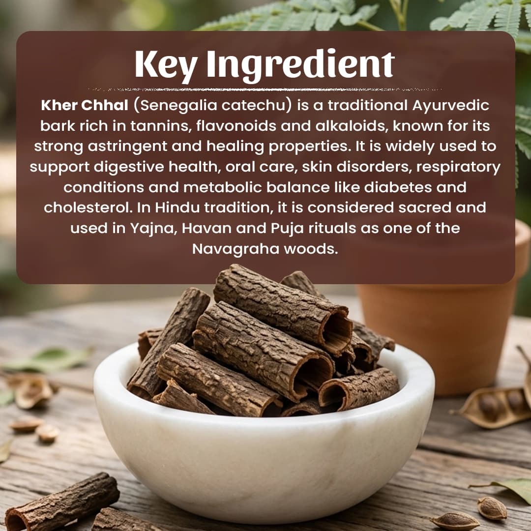 4 Kher Chhal Powder Ingradient